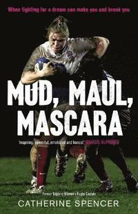 bokomslag Mud, Maul, Mascara