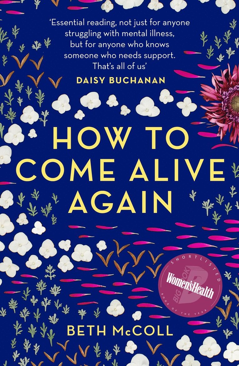 Beth McColl - How to Come Alive Again, Häftad