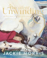 bokomslag The Silent Unwinding