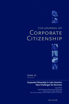 Corporate Citizenship in Latin America: New Challenges for Business 1