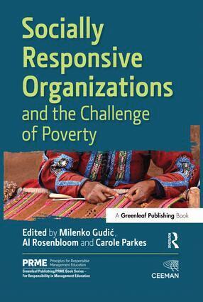 Milenko Gudić, Al Rosenbloom, Carole Parkes - Socially Responsive Organizations & the Challenge of Poverty, Inbunden