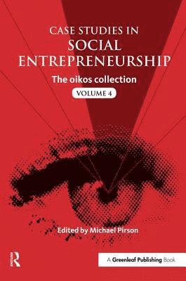 Michael Pirson - Case Studies in Social Entrepreneurship, Inbunden