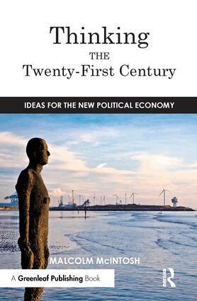 Malcolm McIntosh - Thinking the Twenty­‐First Century, Häftad