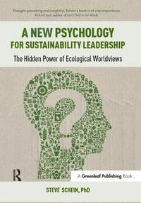 bokomslag A New Psychology for Sustainability Leadership