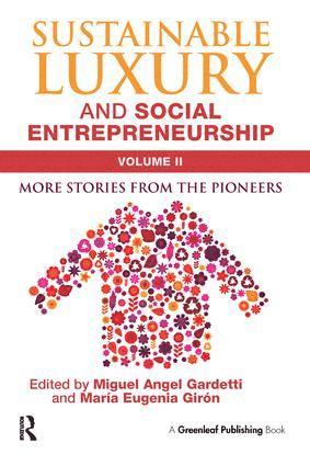 bokomslag Sustainable Luxury and Social Entrepreneurship Volume II