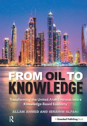 Ibrahim Alfaki, Allam Ahmed - From Oil to Knowledge, Inbunden