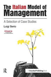 bokomslag The Italian Model of Management