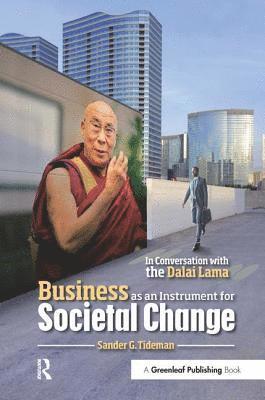 Business as an Instrument for Societal Change 1