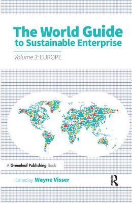 bokomslag World Guide to Sustainable Enterprise - Volume 3: Europe
