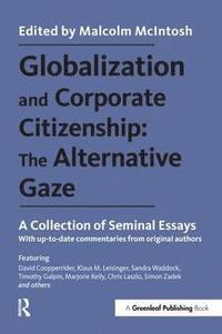 bokomslag Globalization and Corporate Citizenship: The Alternative Gaze