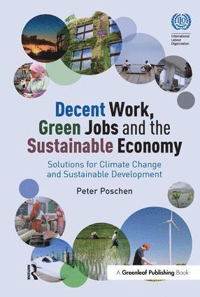 bokomslag Decent Work, Green Jobs and the Sustainable Economy