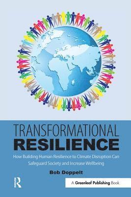 Bob Doppelt - Transformational Resilience, Inbunden