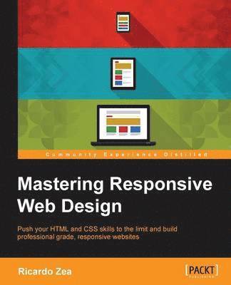 Mastering Responsive Web Design