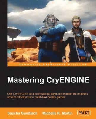 bokomslag Mastering CryENGINE