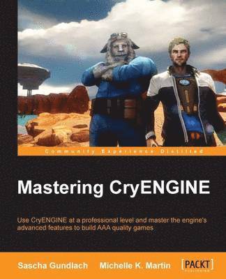 Mastering CryENGINE 1