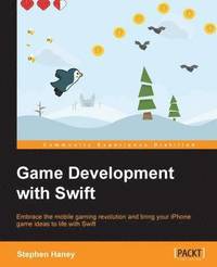 bokomslag Game Development with Swift