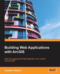 bokomslag Building Web Applications with ArcGIS