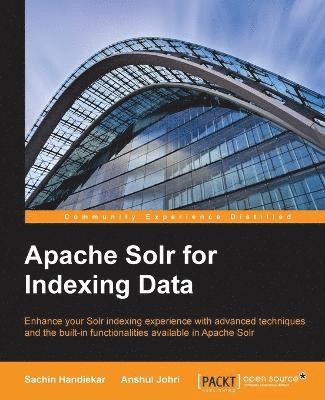 bokomslag Apache Solr for Indexing Data