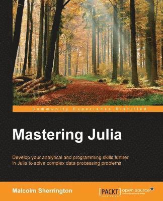 bokomslag Mastering Julia