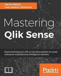 bokomslag Mastering Qlik Sense