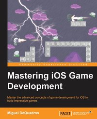 bokomslag Mastering IOS Game Development