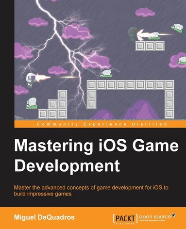 bokomslag Mastering iOS Game Development