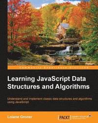 bokomslag Learning JavaScript Data Structures and Algorithms