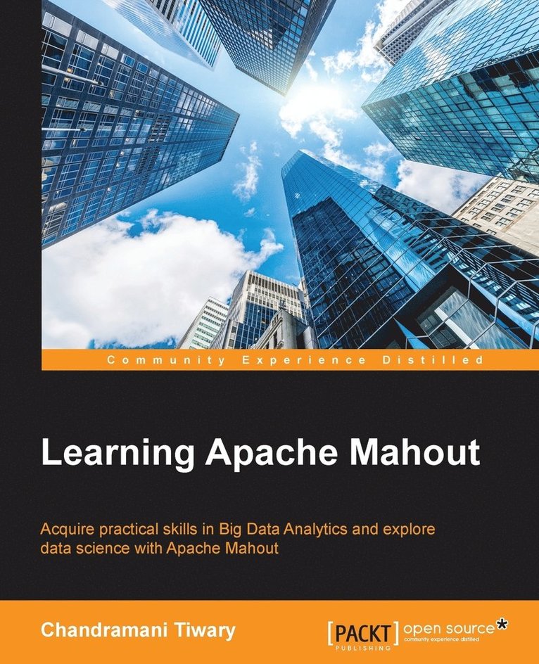 Learning Apache Mahout 1