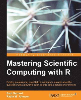 Mastering Scientific Computing with R 1