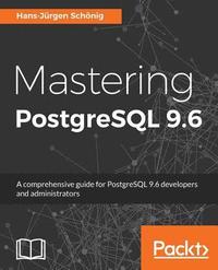 bokomslag Mastering PostgreSQL 9.6
