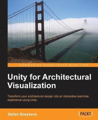 Unity for Architectural Visualization 1