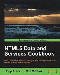 bokomslag HTML5 Data and Services Cookbook