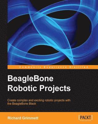 bokomslag Beaglebone Robotic Projects