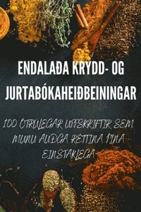 bokomslag Endalaa Krydd- Og Jurtabkaheibeiningar