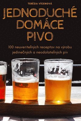 bokomslag Jednoduché Domáce Pivo