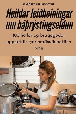 bokomslag Heildar leibeiningar um hrstingseldun