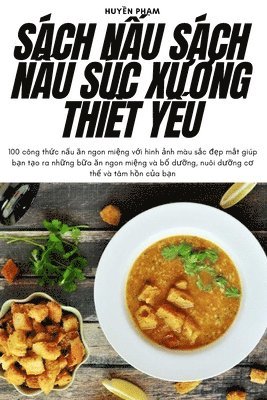 Sách NẤu Sách NẤu Súc XƯƠng ThiẾt YẾu
