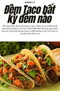 bokomslag &#272;m Taco b&#7845;t k&#7923; &#273;m no