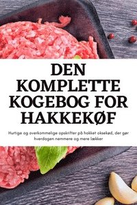 bokomslag Den Komplette Kogebog for HakkekØf