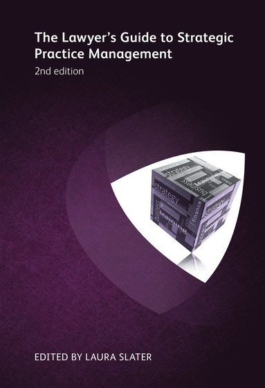 bokomslag Lawyer's Guide to Strategic Practice Management