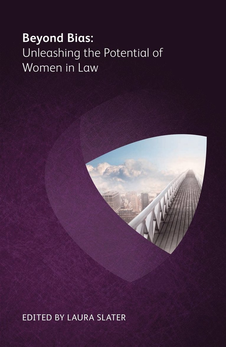 Patricia K Gillette, Paola Cecchi-Dimeglio, Audra A Dial, Cathy Fleming, Carol Frohlinger, Debbie Epstein Henry, Katherine Larkin-Wong, Ellen Ostrow, Ph.D, Janice P Brown, Patricia K. Gillette, Laura Slater - Beyond Bias, Häftad