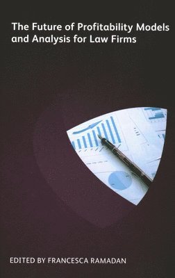 bokomslag Future of Profitability Models and Analysis for Law Firms
