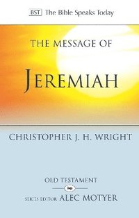 bokomslag The Message of Jeremiah