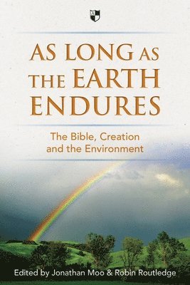 As Long as the Earth Endures 1