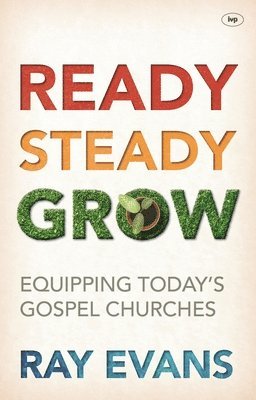 Ray Evans, Ray (Author) Evans - Ready Steady Grow, Häftad