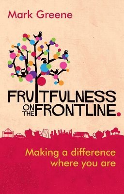 bokomslag Fruitfulness on the Frontline