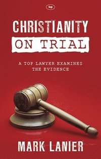 bokomslag Christianity on Trial