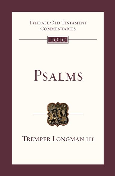 Tremper Longman - Psalms, Häftad