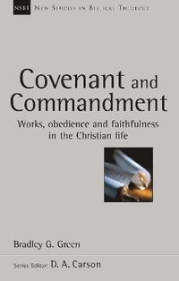 bokomslag Covenant and Commandment
