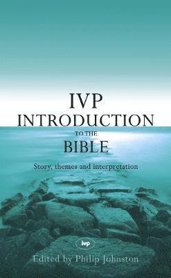 Philip S Johnston - IVP Introduction to the Bible, Häftad